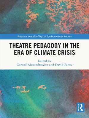 cover image of Theatre Pedagogy in the Era of Climate Crisis